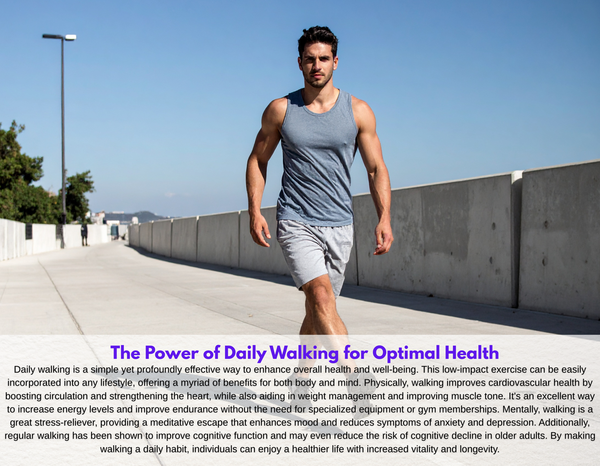 The Power of Daily Walking for Optimal Health